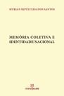 Memória coletiva e identidade nacional
