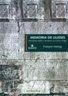 Memoria de ulisses - narrativas sobre a fronteira na grecia antiga Memoria de ulisses - narrativas sobre a fronteira na grecia antiga