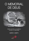 Memorial De Deus - Historia, Memoria E A Experiencia Do Divino No Antigo Israel, O - PAULUS