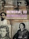 Memorial do memoricídio - vol. 1
