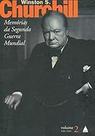 Memorias Da Segunda Guerra Mundial - V. 02 Churchill, Winston