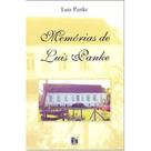 Memorias De Luiz Panke