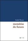 Memorias do futuro