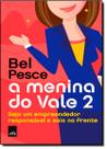 Menina Do Vale 2, A Menina Do Vale 2, A