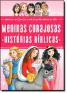 Meninas Corajosas Histórias Bíblicas