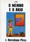 Menino e o Anjo, O Menino e o Anjo, O