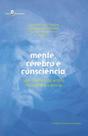 Mente, cérebro e consciência