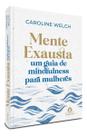 Mente Exausta Mente Exausta