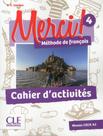 Merci! 4 - cahier dexercices - CLE INTERNATIONAL - PARIS