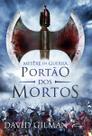 Mestre Da Guerra - Portao Dos Mortos - Vol. Iii