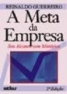 Meta Da Empresa, A - Seu Alcance Sem Misterios