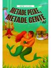 Metade peixe, metade gente