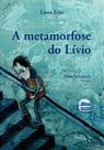 Metamorfose do Lívio, A - ELEMENTAR