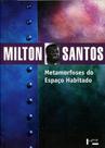 Metamorfoses Do Espaço Habitado