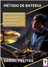 Método de Bateria em PDF Daniel Freitas Idéias Criativas para Construção de Fraseados e Grooves
