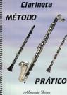 Método Prático Clarinetas e Clarones - Almeida Dias