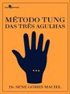 Método tung das três agulhas