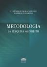 Metodologia da pesquisa no direito Metodologia da pesquisa no direito