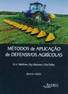 Métodos de Aplicação de Defensivos Agrícolas Métodos de Aplicação de Defensivos Agrícolas