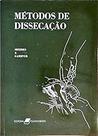 Metodos de Dissecacao Paperback Nicholas Mizeres / Ernest Gardner
