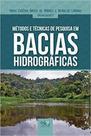 Metodos e tecnicas de pesquisas em bacias hidrograficas - EDITUS - UESC