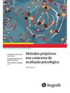 Métodos projetivos nos contextos de avaliação psicológica - vol. 2