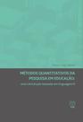 Métodos quantitativos da pesquisa em educação: uma introdução baseada em linguagem r Métodos quantitativos da pesquisa em educação: uma introdução baseada em linguagem r