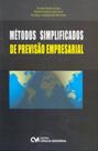 Metodos simplificados de previsao empresarial Metodos simplificados de previsao empresarial