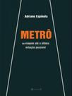 Metrô - 7 LETRAS Metrô - 7 LETRAS