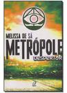 Metrópole: Despertar