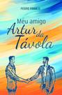 Meu Amigo Artur da Távola - Scortecci