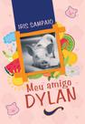 Meu amigo Dylan - Scortecci