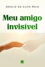 Meu Amigo Invisível - Scortecci