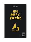 Meu amor é político - CEPE **
