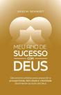 Meu Ano de Sucesso Com Deus