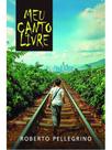 Meu canto livre Meu canto livre