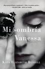 Meu Escuro Vanessa - Livro em Espanhol (Edição HarperCollins) Meu Escuro Vanessa - Livro em Espanhol (Edição HarperCollins)