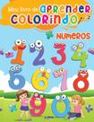 Meu livrao de aprender colorindo - numeros - OTIMA EDITORA