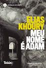 Meu nome é Adam - Editora Tabla Meu nome é Adam - Editora Tabla