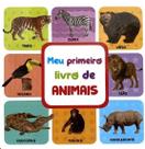Meu Primeiro Livro de Animais