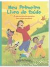 Meu primeiro livro de saúde