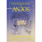 Meu Primeiro Livro dos Anjos