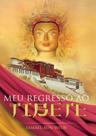 Meu regresso ao tibete