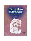 Meu zeloso guardador Meu zeloso guardador