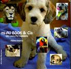 Mi-Au Book e Cia-Um Livro PET Solidário - Fátima Chuecco