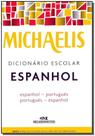Michaelis Dicionário Escolar Espanhol - 02Ed/08