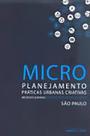 Micro Planejamento - Práticas urbanas criativas Micro Planejamento - Práticas urbanas criativas