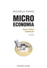 Microeconomia - Teoria e Prática Simplificada - 5ª Edição - Sílabo
