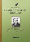 Migalhas De Camilo Castelo Branco