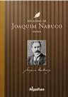 Migalhas De Joaquim Nabuco Ii